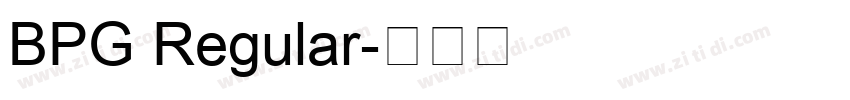 BPG Regular字体转换